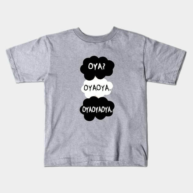 Oya Oya Oya! Kids T-Shirt by marjorieglenn9